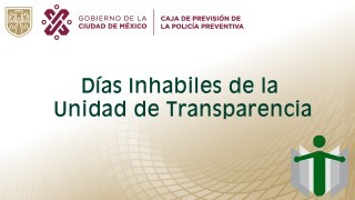 Días Inhábiles de la Unidad de Transparencia 2023 a Enero 2024